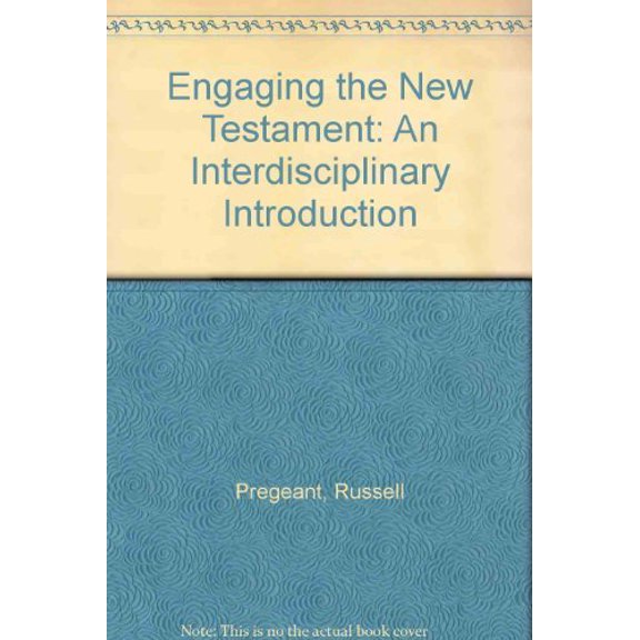Pre-Owned Engaging the New Testament: An Interdisciplinary Introduction Paperback