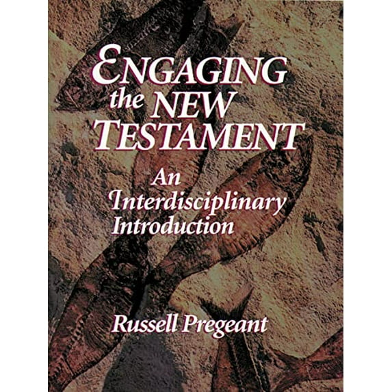 Pre-Owned Engaging the New Testament (Paper Edition): An Interdisciplinary Introduction (Paperback) 0800631153 9780800631154