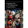 thumbnail image 1 of Engaging with C. H. Dodd on the Gospel of John, (Hardcover), 1 of 1