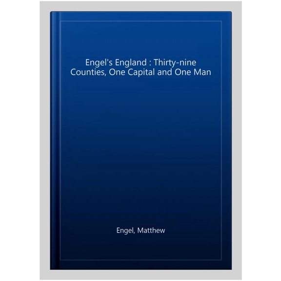Pre-Owned Engel's England: Thirty-nine counties, one capital and one man Paperback