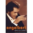 thumbnail image 1 of Pre-Owned Engelbert: What's In A Name? - The Autobiography Hardcover, 1 of 1