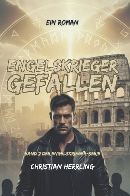 Engelskrieger Engelskrieger Gefallen: Band 2 der Engelskrieger-Serie, Book 2, (Paperback)