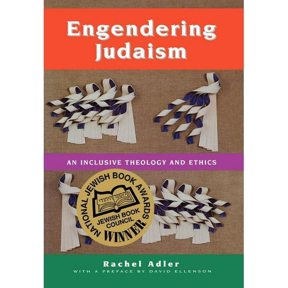 Engendering Judaism: An Inclusive Theology and Ethics, (Hardcover)