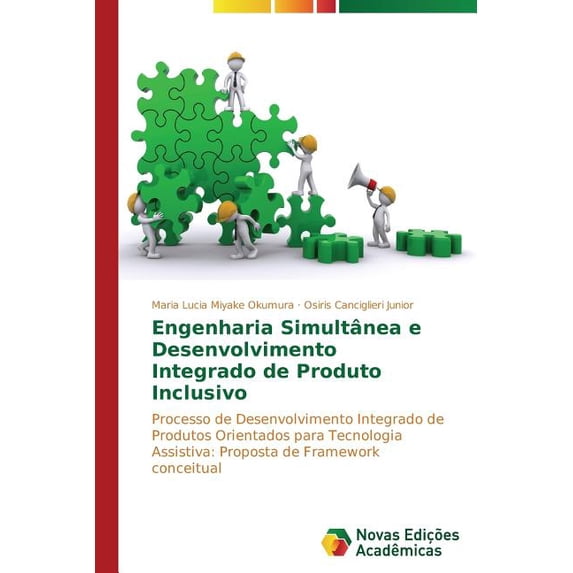 Engenharia Simultânea e Desenvolvimento Integrado de Produto Inclusivo (Paperback)