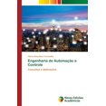 thumbnail image 1 of Engenharia de AutomaÃ§Ã£o e Controle, (Paperback), 1 of 1