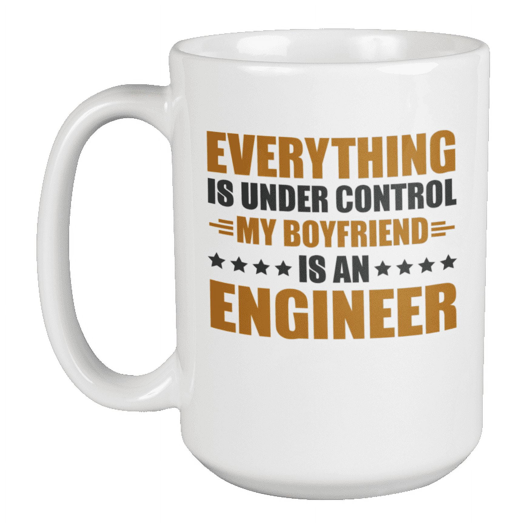 Engineer Tea Engineer Boyfriend Funny Engineering Coffee & Tea Mug for Girlfriend ...