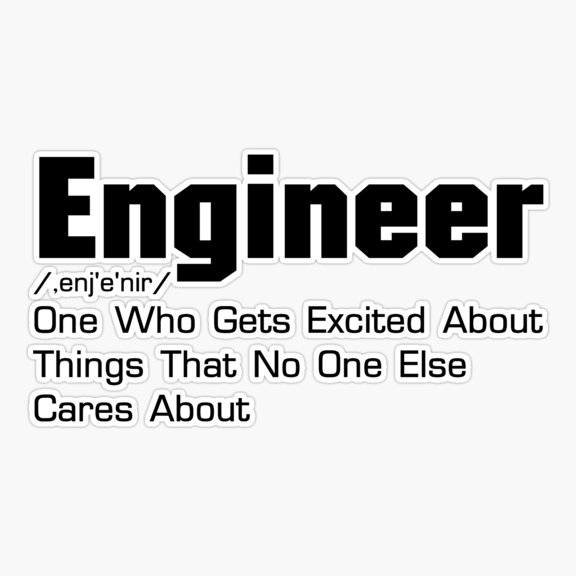 Engineer Definition Funny Gift For Enginner Er, Phone Decal Water Bottle Stickers Car Decals, Funny Birthday Gift