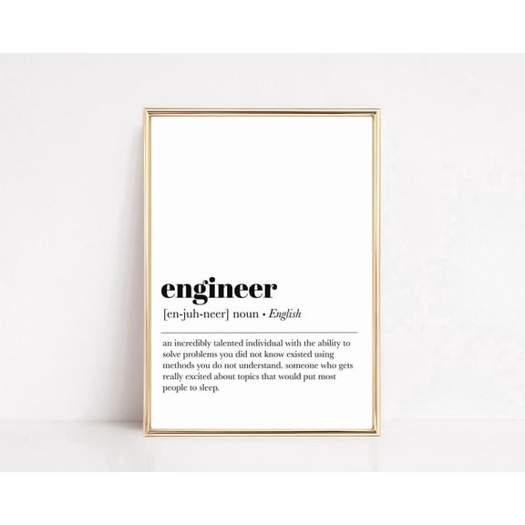 Engineer Definition Print Engineer Gift Engineering School Grad Gift Gift For Engineer Engineer Office Decor