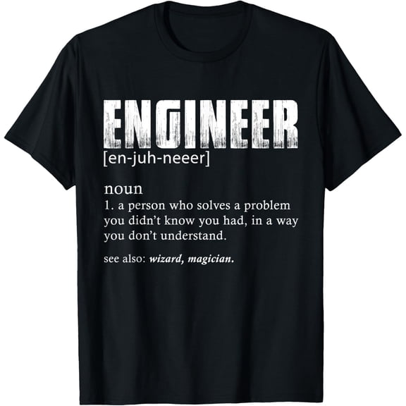 Engineer Definition T Shirt Funny Engineering T-ShirtMen and women, Black T-shirt, size: Extra large