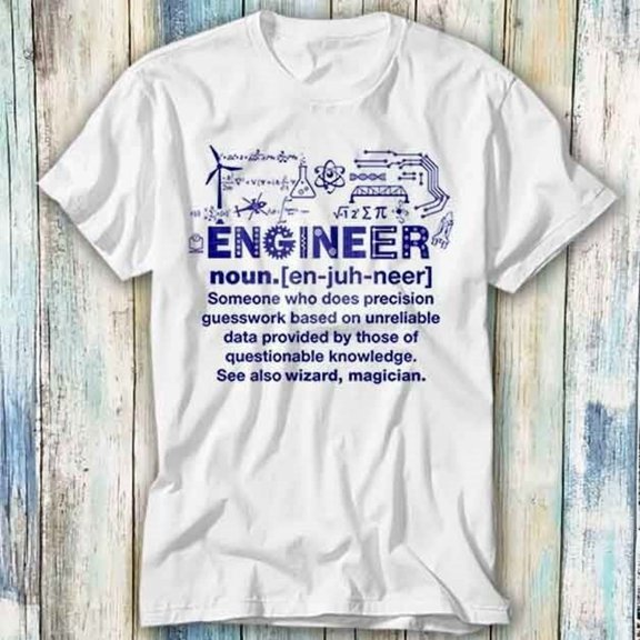 Engineer Funny Noun Slogan Joke Cool Saying T Shirt Meme Gift Top Tee Unisex 511