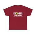 thumbnail image 1 of Engineer I'm Not Arguing Funny Engineering Tshirt, 1 of 1