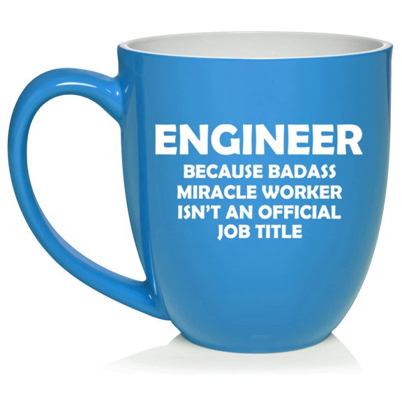 Engineer Miracle Worker Job Title Funny Ceramic Coffee Mug Tea Cup Gift for Her, Him, Women, Men, Birthday, Daughter, Son, Graduation, Bachelors, Masters, Degree (16oz Light Blue)