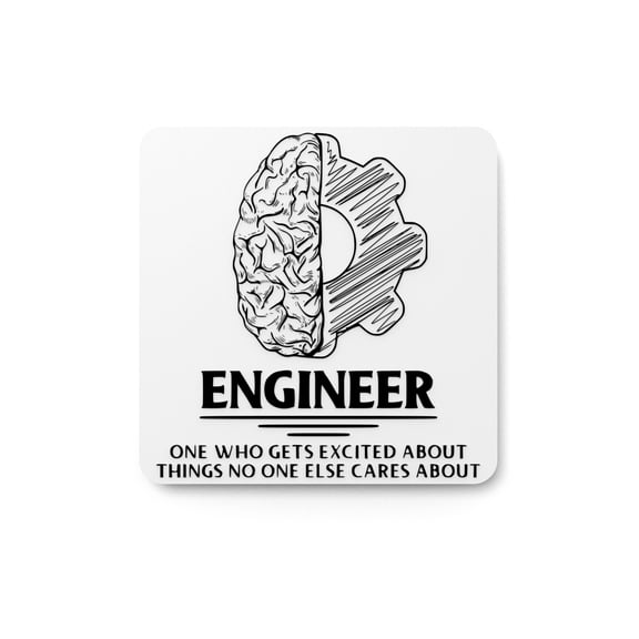 Engineer One Who Gets Excited About Things | Funny sign For Home or Office
