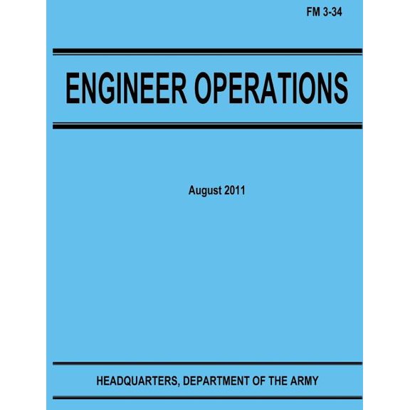 Engineer Operations : FM 3-34
