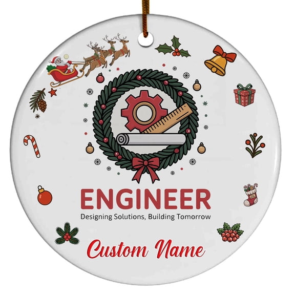 Engineer Ornament  Holiday Ornament Gift with Custom Text for Family, Friends, Colleagues, Christmas 2025 Tree Keepsake