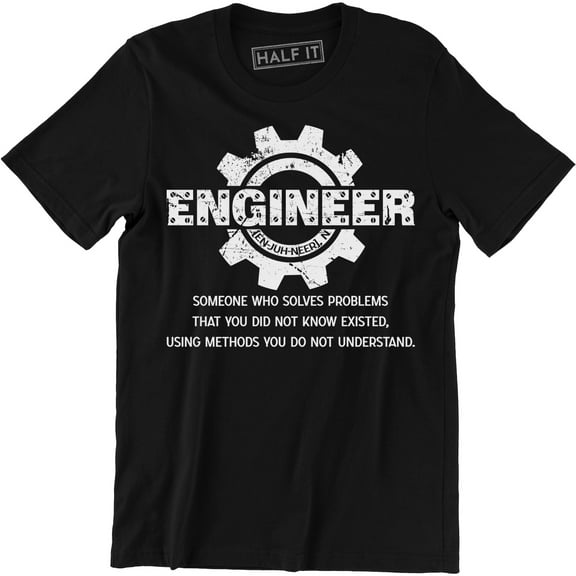 Engineer Solve Problem - Men's Proud Profession Gift for Engineers T-Shirt
