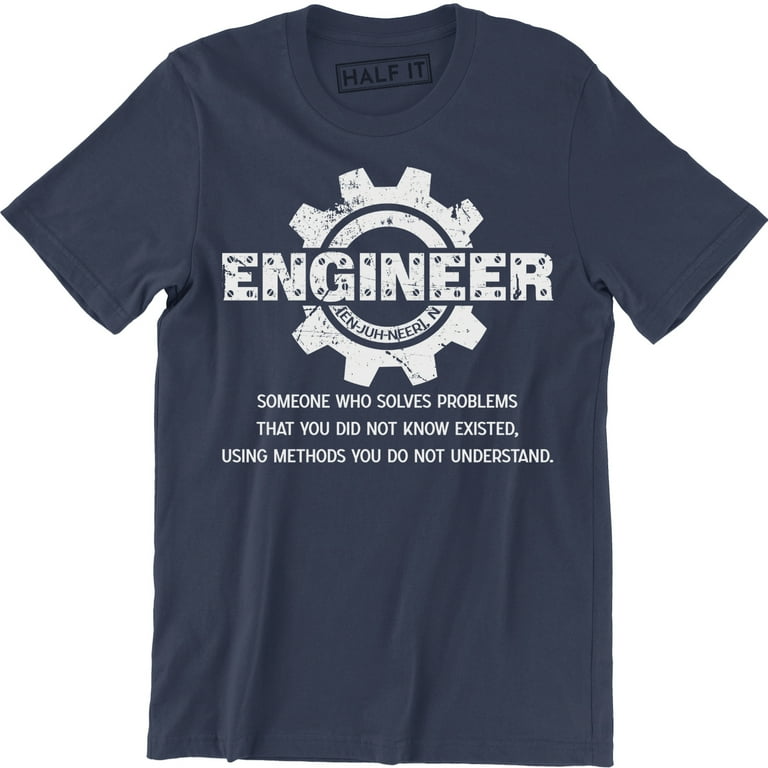 Mechanical Engineer Gift For Engineers In Engineering T-Shirt Mechanical Engineer Gift For Engineers In Engineering T-Shirt