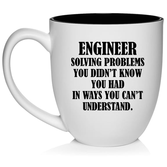 Engineer Solving Problems Funny Ceramic Coffee Mug Tea Cup Gift for Her, Him, Women, Men, Birthday, Daughter, Son, Mom, Dad, Graduation, Bachelors, Masters, Degree (16oz White)