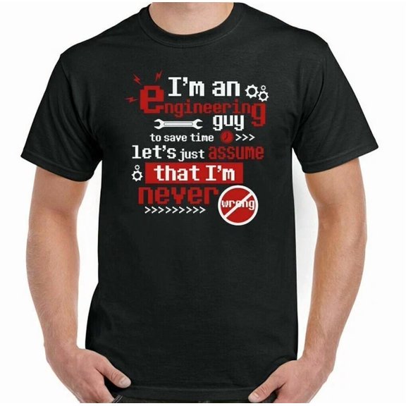 Engineer T-Shirt Engineering Guy Mens Womens Occupation Job Professional Top