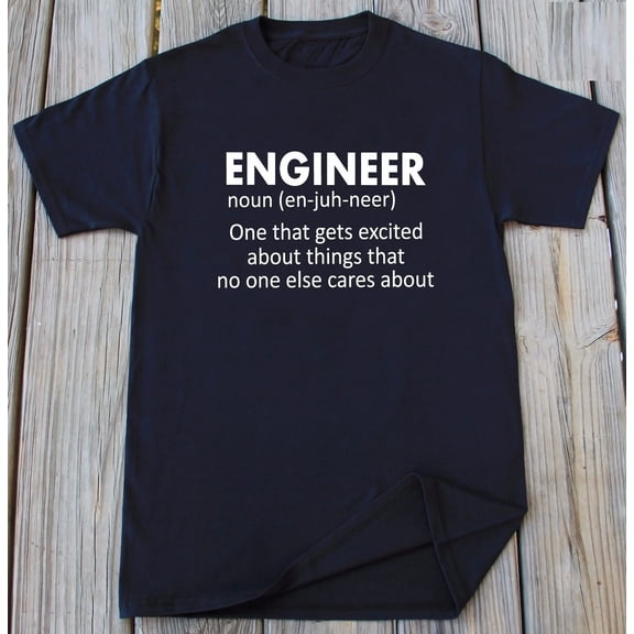 Engineer T-shirt Funny Gift For Engineer Christmas Gift Funny Engineer Shirt