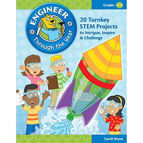 Pre-Owned Engineer Through the Year, Grades 3-5: 20 Turnkey STEM Projects to Intrigue, Inspire & Challenge Paperback