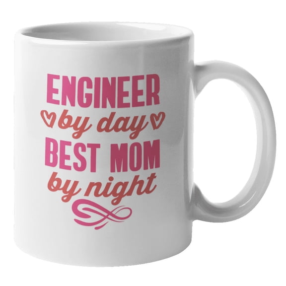 Engineer by Day Mom by Night Coffee & Tea Mug for Stepmom & Mama (11oz)