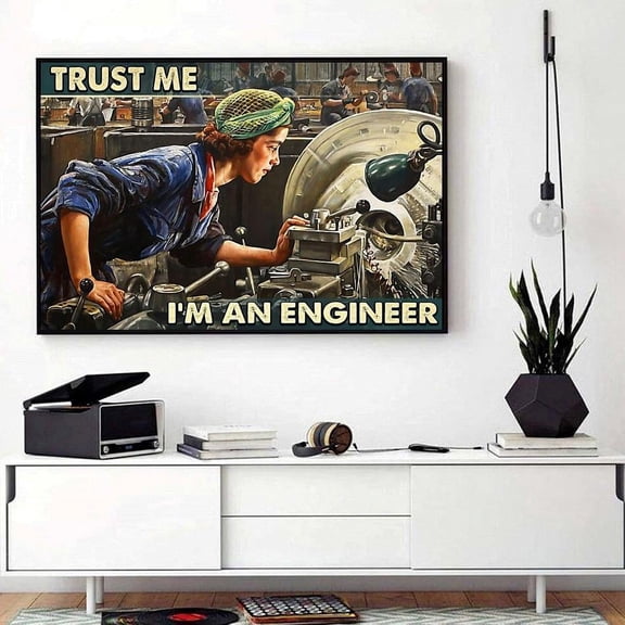 Engineer trust me horizontal poster 11 x 17 Inch Poster