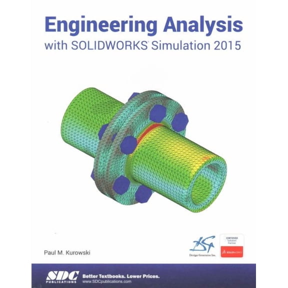 Engineering Analysis With Solidworks Simulation 2015