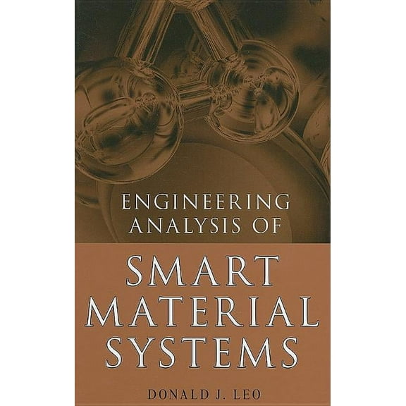 Engineering Analysis of Smart Material Systems, (Hardcover)
