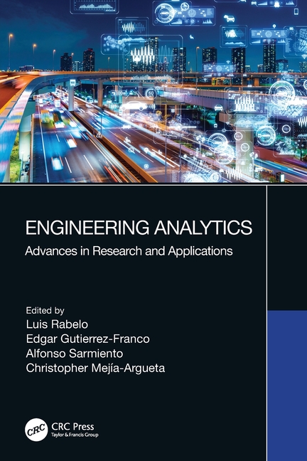 Engineering Analytics: Advances in Research and Applications, (Paperback)