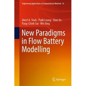 Engineering Applications of Computationa New Paradigms in Flow Battery Modelling, Book 16, (Hardcover)