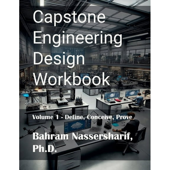 Engineering Capstone Design Capstone Engineering Design Workbook, Book 1, (Paperback)
