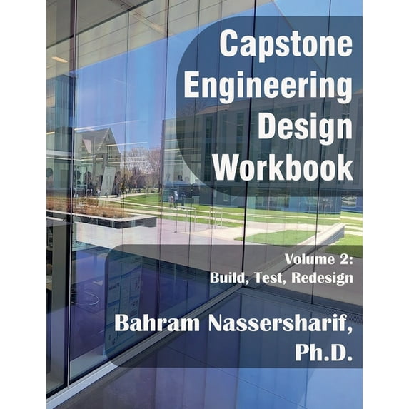 Engineering Capstone Design Workbook, Volume 2, (Paperback)