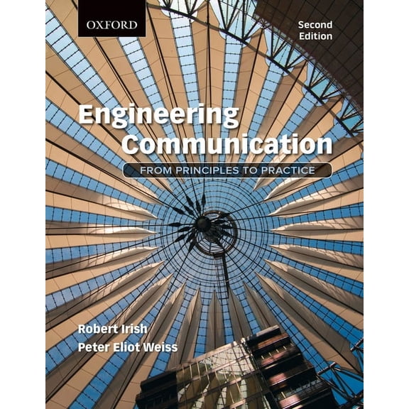 Engineering Communication: From Principles to Practice, (Paperback)