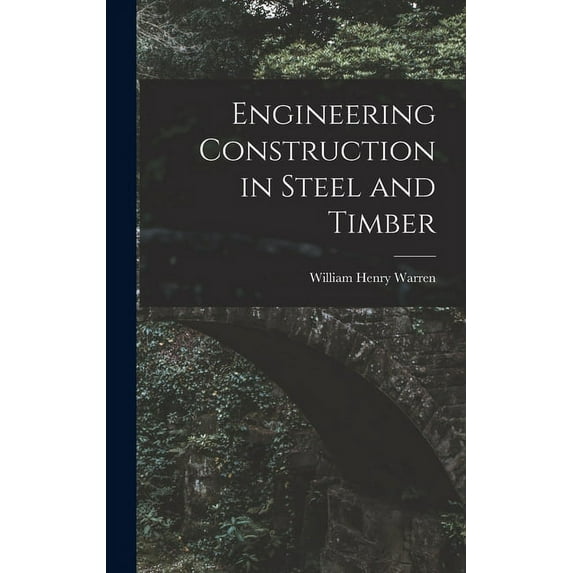 Engineering Construction in Steel and Timber (Hardcover)