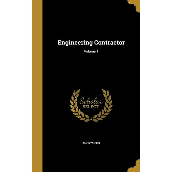 Engineering Contractor; Volume 1 (Hardcover)