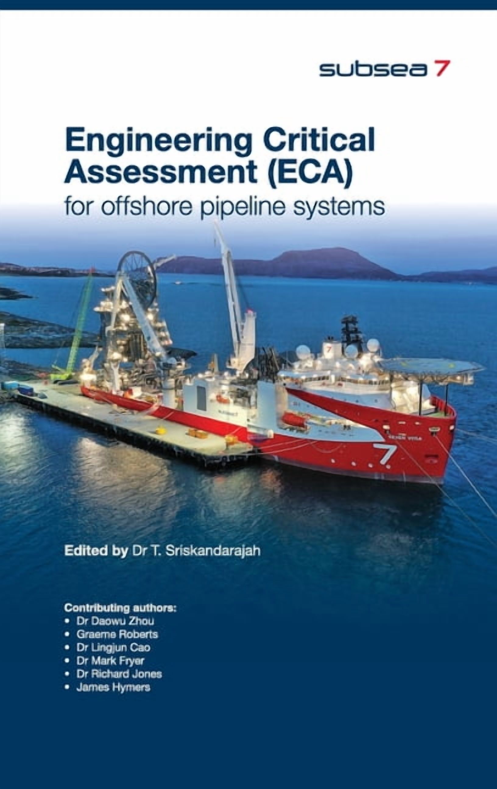 Eca Engineering Engineering Critical Assessment (ECA) for Offshore Pipeline Systems ...