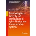 thumbnail image 1 of Engineering Cyber-Physical Systems and C Networking Data Integrity and Manipulation in Cyber-Physical and Communication Systems, Book 13, (Hardcover), 1 of 1