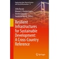 thumbnail image 1 of Engineering Cyber-Physical Systems and C Resilient Infrastructures for Sustainable Development: A Cross-Country Reference, Book 21, (Hardcover), 1 of 1