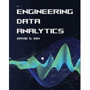 Engineering Data Analytics, Paperback