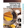 thumbnail image 1 of Pre-Owned Engineering Design and Graphics with Autodesk Inventor 2009 (Paperback) 0135157625 9780135157626, 1 of 1