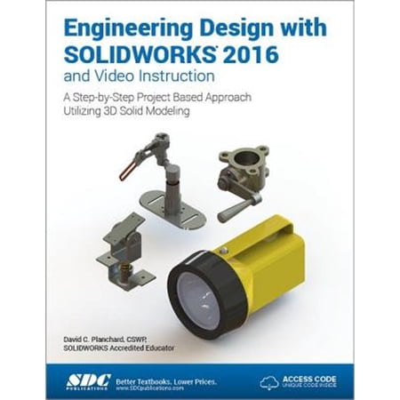Pre-Owned Engineering Design with SOLIDWORKS 2016 (Including unique access code) (Paperback) 1585039969 9781585039968