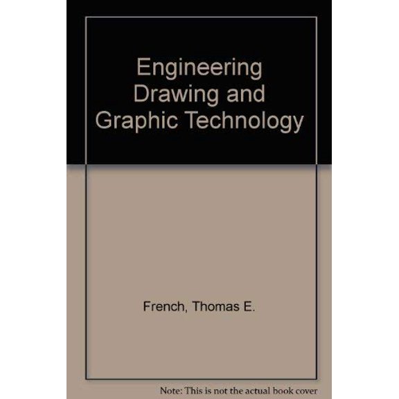 Pre-Owned Engineering Drawing and Graphic Technology (Hardcover) 9780070221581