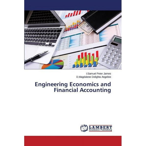 Engineering Economics and Financial Accounting (Paperback)