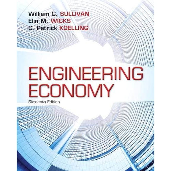 Pre-Owned Engineering Economy (Hardcover) 0133439275 9780133439274