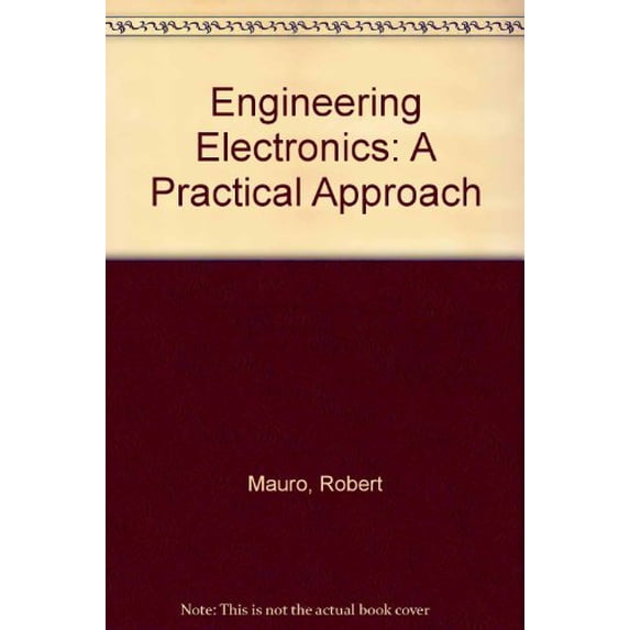 Pre-Owned Engineering Electronics: A Practical Approach Paperback