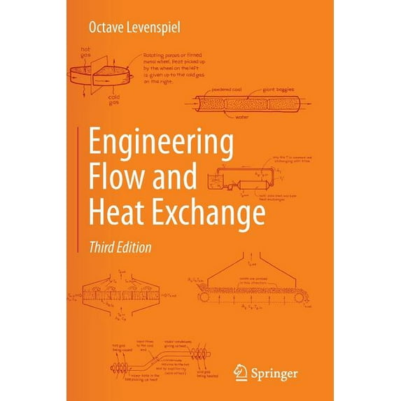 Engineering Flow and Heat Exchange, (Paperback)