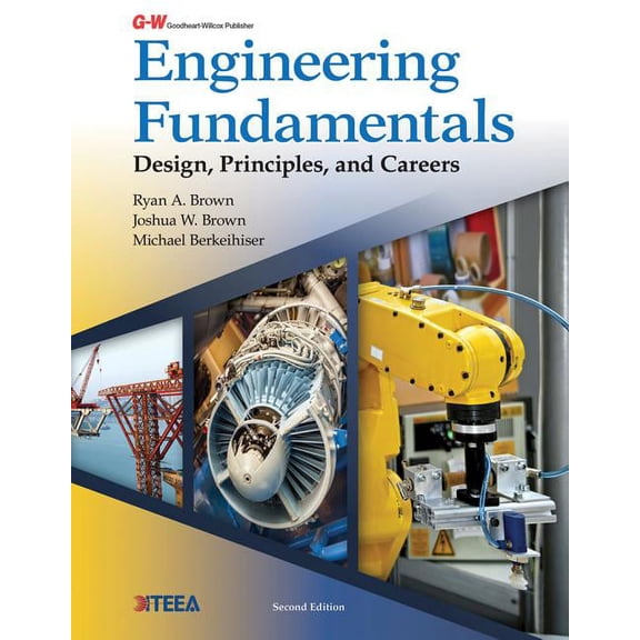 Engineering Fundamentals : Design, Principles, and Careers (Edition 2) (Hardcover)