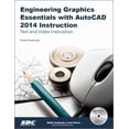 thumbnail image 1 of Pre-Owned Engineering Graphics Essentials with AutoCAD 2014 Instruction (Unknown) 1585038113 9781585038114, 1 of 1