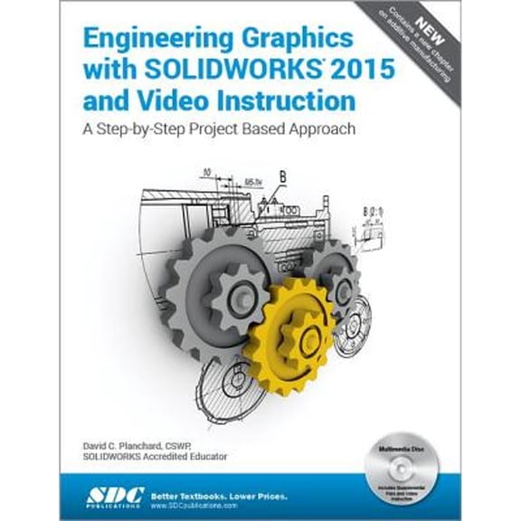 Pre-Owned Engineering Graphics with Solidworks 2015 and Video Instruction (Paperback) 1585039268 9781585039265